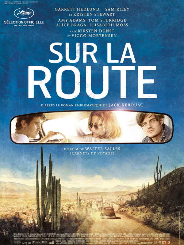 Sur la Route (Kerouac), que vaut l’adaptation cinématographique ?